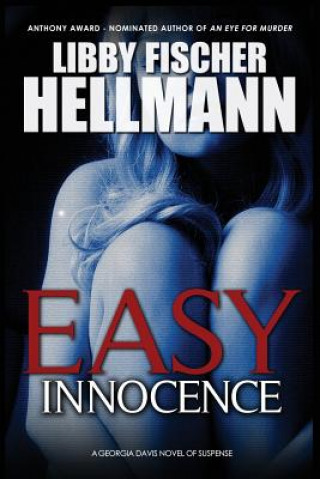 Book Easy Innocence Libby Fischer Hellmann