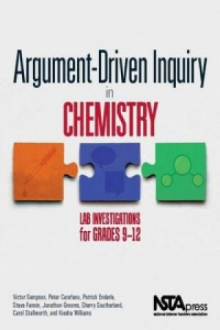 Könyv Argument-Driven Inquiry in Chemistry Kiesha Williams