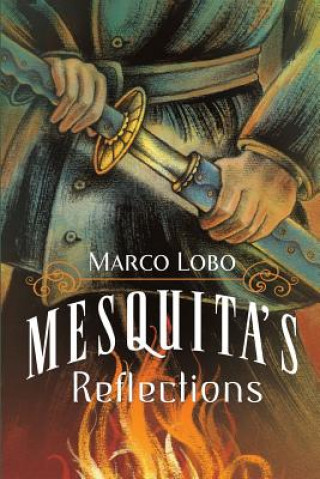 Книга Mesquita's Reflections Marco Lobo