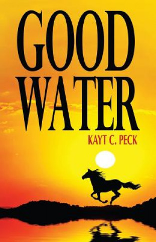 Buch Good Water KAYT PECK