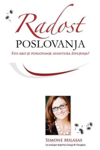Kniha Radost poslovanja - Joy of Business Croatian Simone Milasas