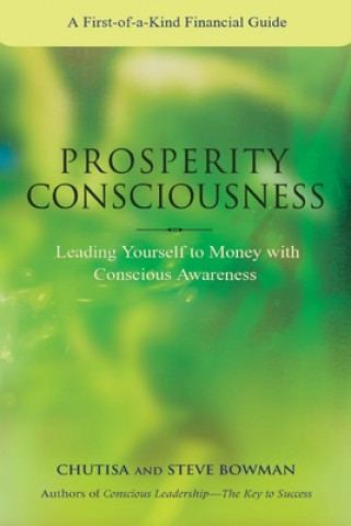 Kniha Prosperity Consciousness Chutisa Bowman