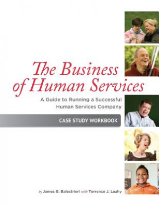 Kniha Business of Human Services James G Balestrieri