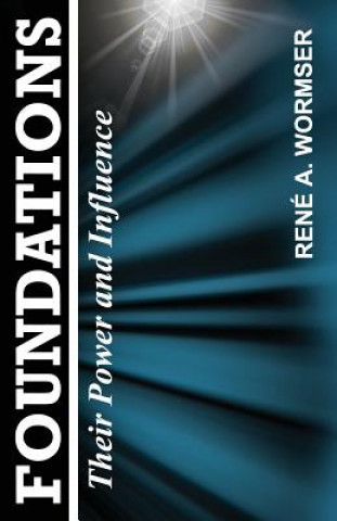 Libro Foundations Rene a Wormser