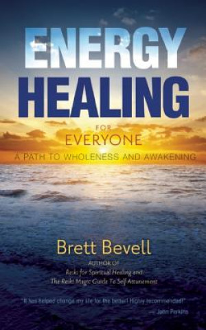 Książka Energy Healing for Everyone Brett Bevell