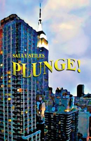 Kniha Plunge! Sally Stiles