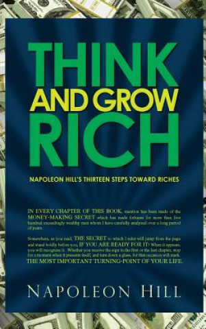 Kniha Think and Grow Rich - Napoleon Hill's Thirteen Steps Toward Riches Napoleon Hill