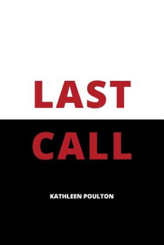 Knjiga Last Call Kathleen Poulton