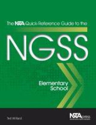 Knjiga NSTA Quick-Reference Guide to the NGSS 