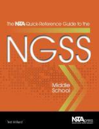 Knjiga NSTA Quick-Reference Guide to the NGSS 
