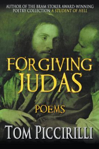Book Forgiving Judas Tom Piccirilli