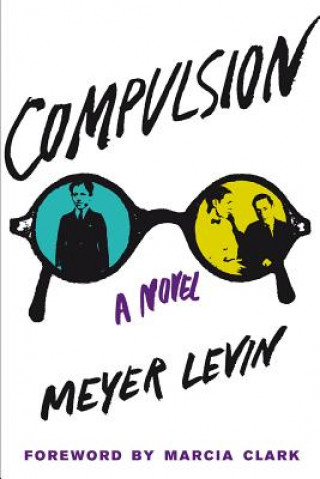 Kniha Compulsion Meyer Levin