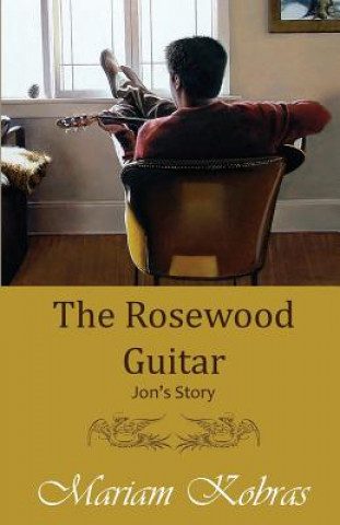 Book Rosewood Guitar, Jon's Story Mariam Kobras