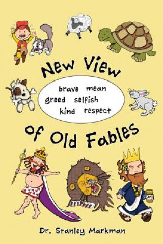 Kniha New View of Old Fables Stanley Markman Dds