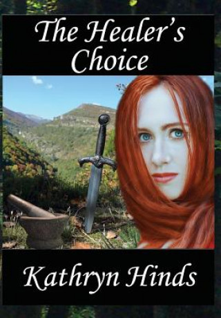 Könyv Healer's Choice Kathryn Hinds