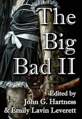 Βιβλίο Big Bad II John G. Hartness