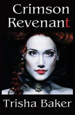 Book Crimson Revenant Trisha Baker