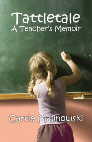 Livro Tattletale Carrie Malinowski