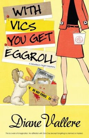 Knjiga With Vics You Get Eggroll Diane Vallere