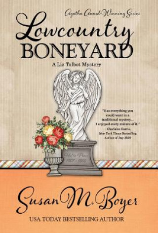 Kniha Lowcountry Boneyard Susan M Boyer