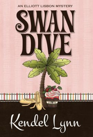 Libro Swan Dive Kendel Lynn