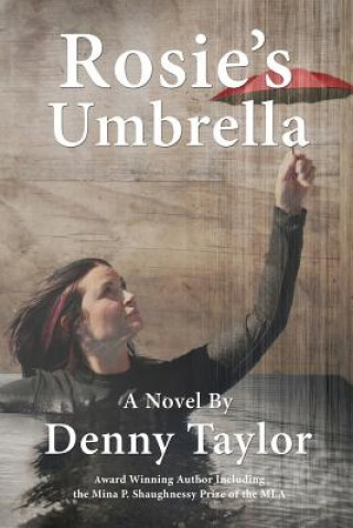 Könyv Rosie's Umbrella Denny Taylor
