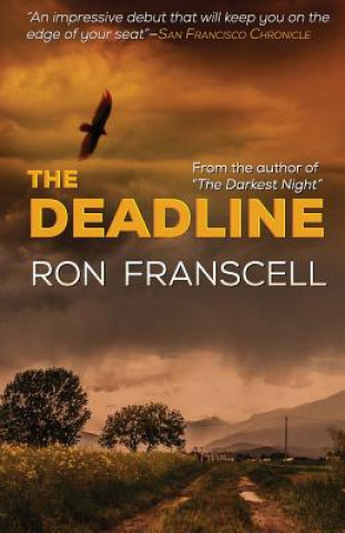 Livre Deadline Ron Franscell