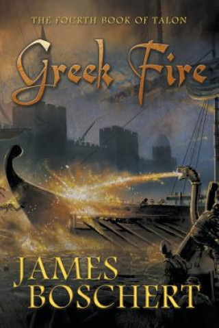 Buch Greek Fire James Boschert