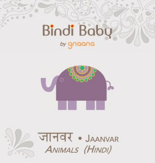 Kniha Bindi Baby Animals (Hindi) Aruna K Hatti