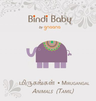 Kniha Bindi Baby Animals (Tamil) Aruna Hatti