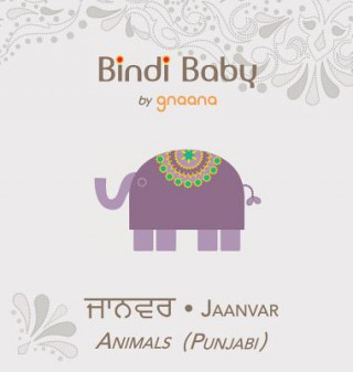 Książka Bindi Baby Animals (Punjabi) Aruna K Hatti