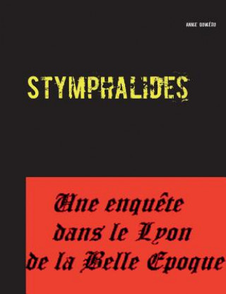 Boek Stymphalides Annie Gomiero