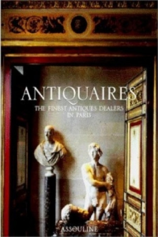 Kniha Antiquaires Jean-Louis Gaillemin