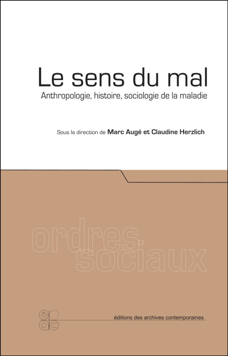 Könyv Le Sens Du Mal Claudine Herzlich