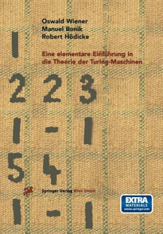 Kniha Eine Elementare Einfuhrung in Die Theorie Der Turing-Maschinen Robert Hodicke