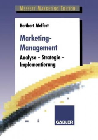 Könyv Marketing-Management Heribert Meffert