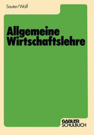 Book Allgemeine Wirtschaftslehre Werner Sauter