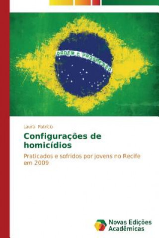 Βιβλίο Configuracoes de homicidios Patricio Laura