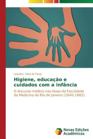 Carte Higiene, educacao e cuidados com a infancia Silva De Paula Leandro