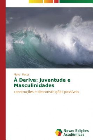 Book A Deriva Matos Maira