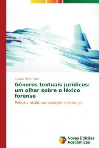 Libro Generos textuais juridicos Tullio Claudia Maris