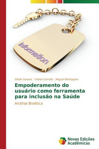 Book Empoderamento do usuario como ferramenta para inclusao na Saude Montagner Miguel