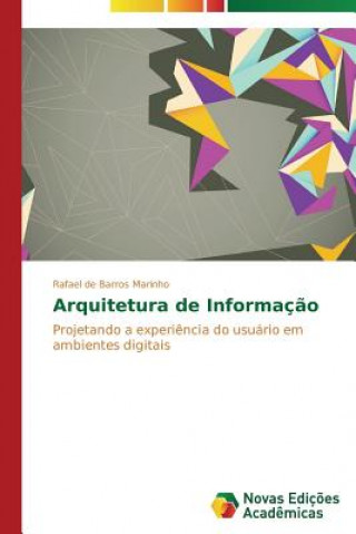 Kniha Arquitetura de Informacao Marinho Rafael De Barros