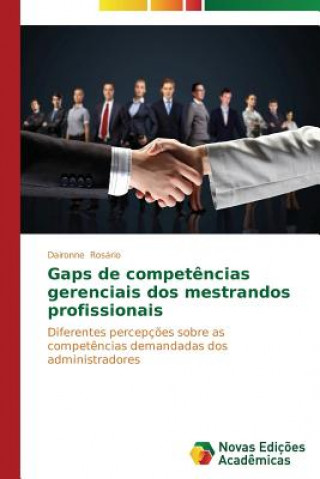 Kniha Gaps de competencias gerenciais dos mestrandos profissionais Rosario Daironne