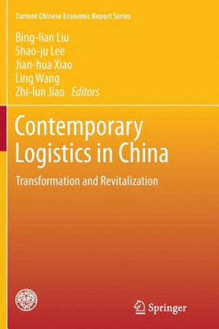 Könyv Contemporary Logistics in China Zhi-Lun Jiao