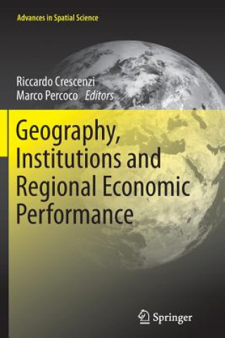 Könyv Geography, Institutions and Regional Economic Performance Riccardo Crescenzi