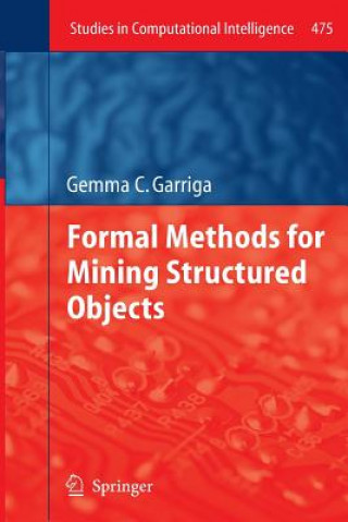 Libro Formal Methods for Mining Structured Objects Gemma C Garriga