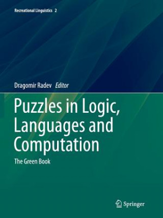 Buch Puzzles in Logic, Languages and Computation Dragomir Radev