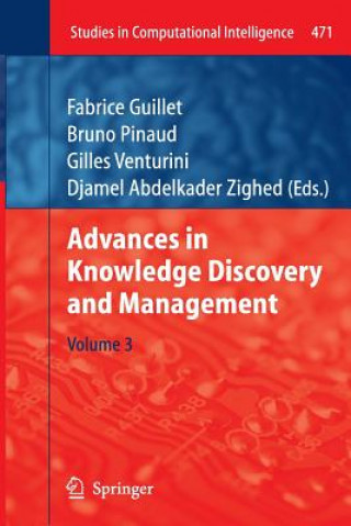 Книга Advances in Knowledge Discovery and Management Fabrice Guillet