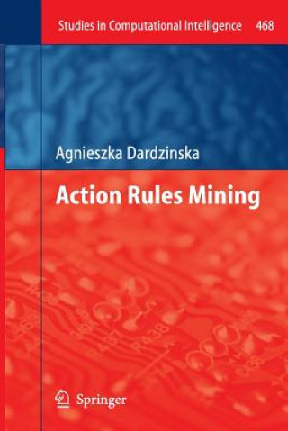 Carte Action Rules Mining Agnieszka Dardzinska